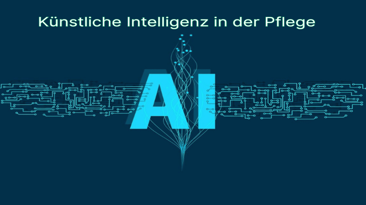 Künstliche Intelligenz in der Pflege